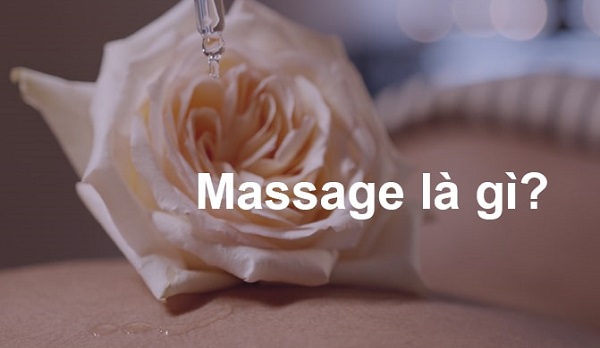 Massage là gì?