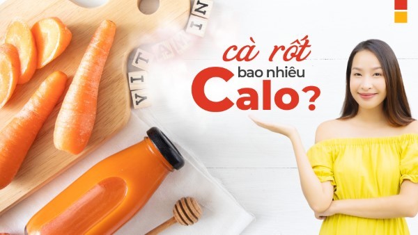 Nước ép cà rốt bao nhiêu calo?