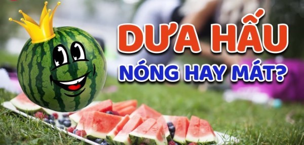 Dưa hấu có thể được ăn nóng hoặc mát tùy thuộc vào sở thích