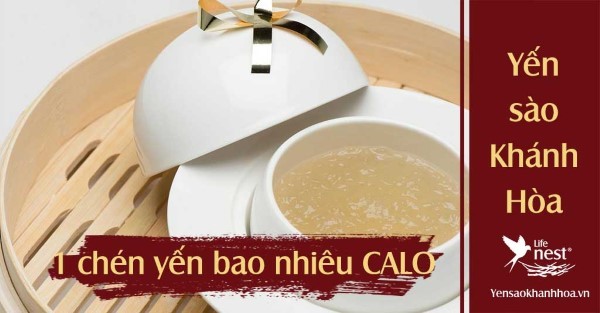 Nước yến Khánh Hòa bao nhiêu calo?