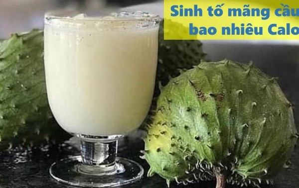 1 Ly sinh tố mãng cầu xiêm bao nhiêu calo?